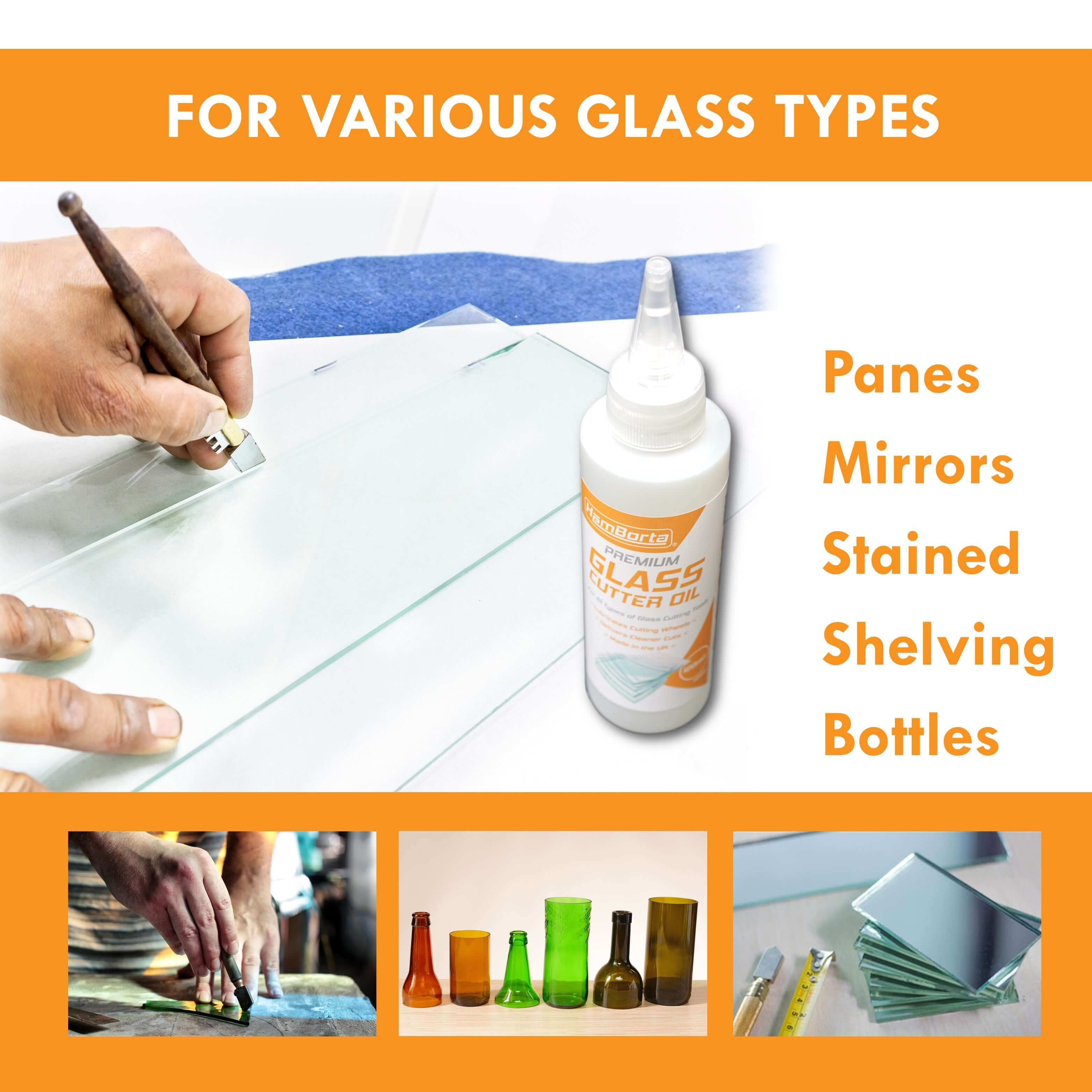 HemBorta glass cutter oil for various glass types including panes, mirrors, and bottles. Optimizes cutting performance.