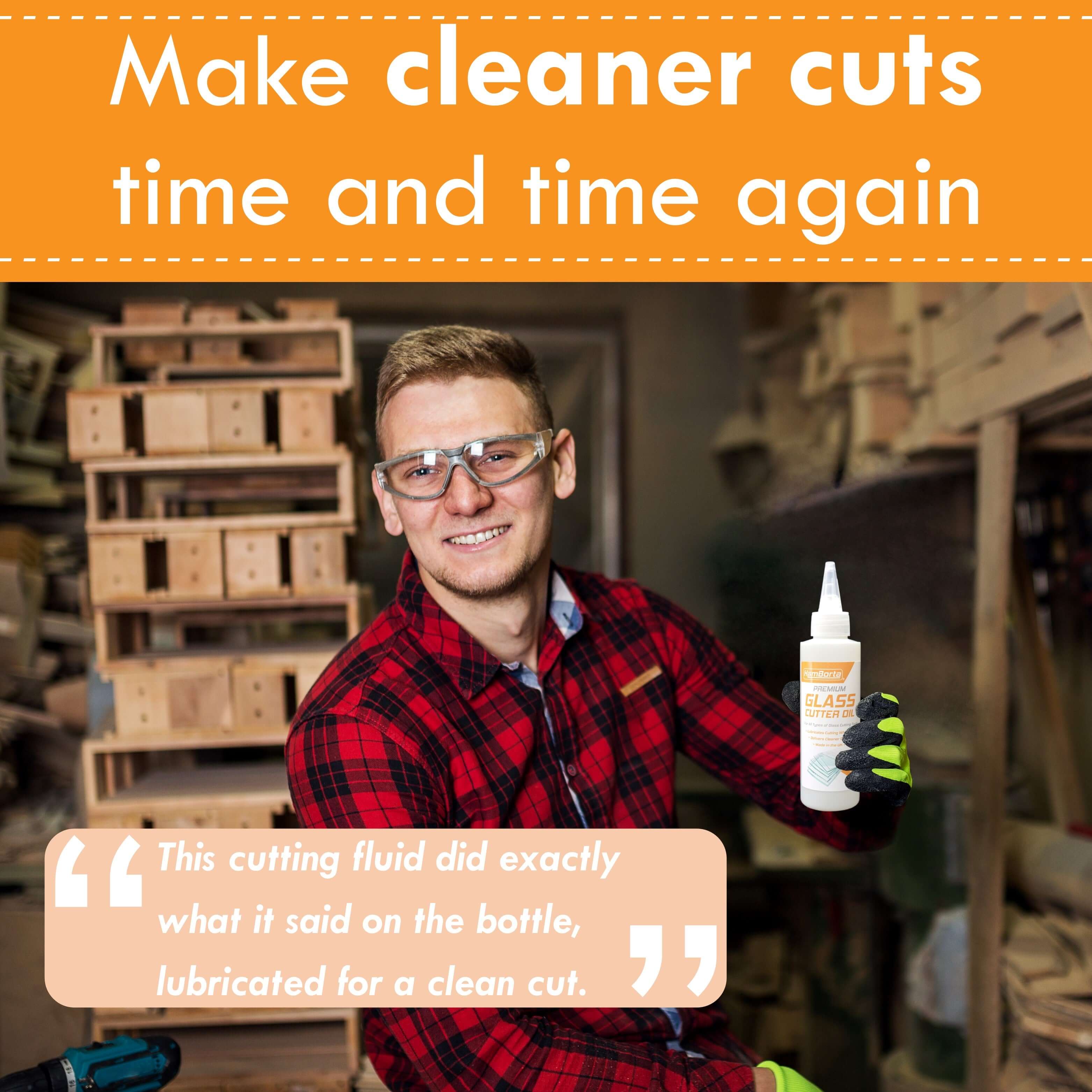 Man demonstrating HemBorta glass cutter oil for clean cuts in woodworking, promoting glass cutting performance.